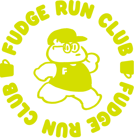 FUDGE RUN CLUB